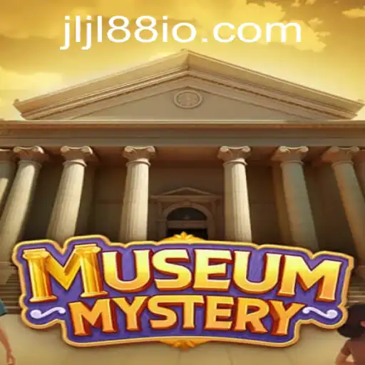 MuseumMystery: Unveiling the Intrigue of JLJL88